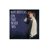 Album cover art for Mertens: Epic That Never Was