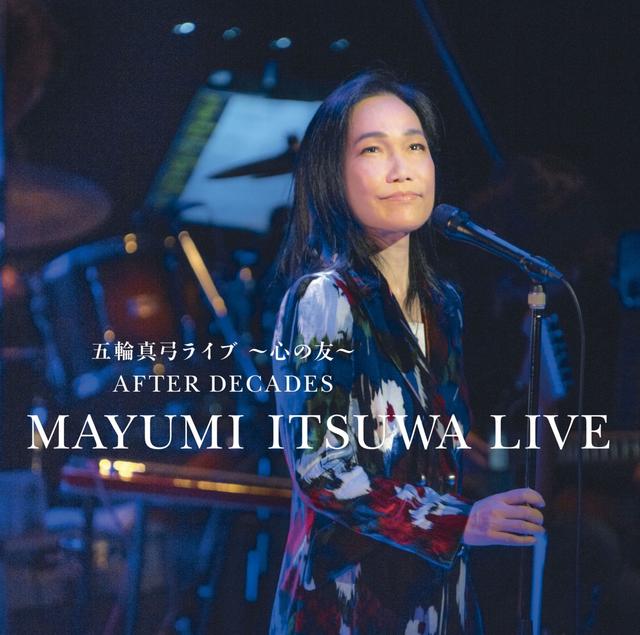 Album cover art for Itsuwa Mayumi Live Kokoro no Tomo After Decades