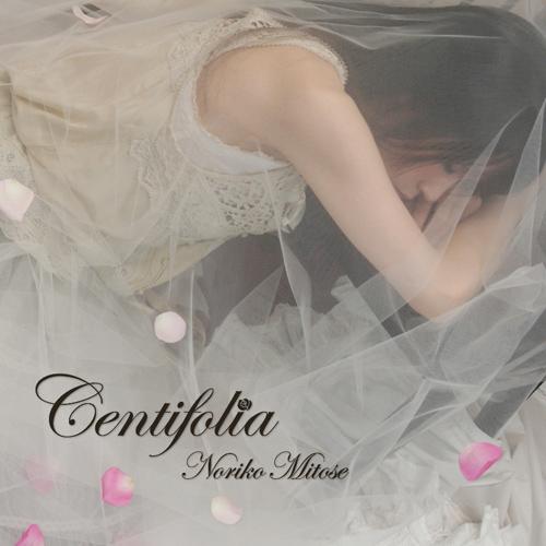 Album cover art for Centifolia ~Noriko Mitose Art Works Best~
