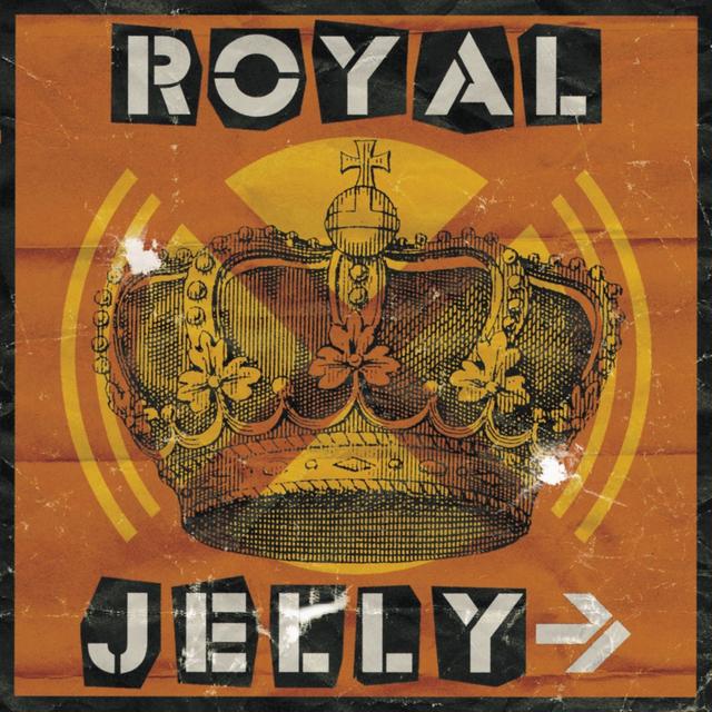 Album cover art for ROYAL JELLY→