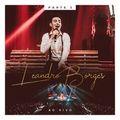 Album cover art for Leandro Borges ao Vivo: Parte I