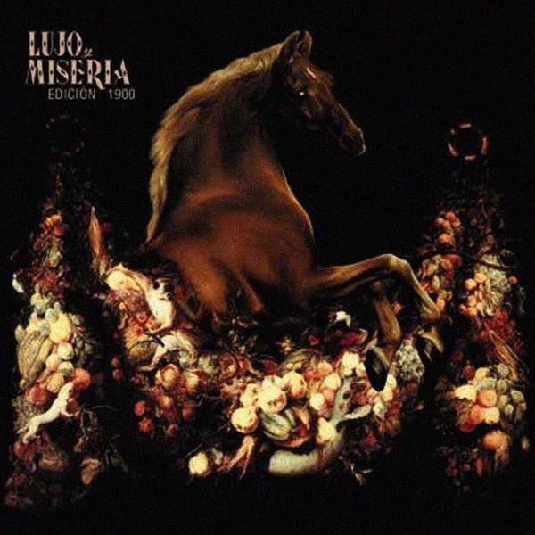 Album cover art for Lujo Y Miseria (Edición 1900)